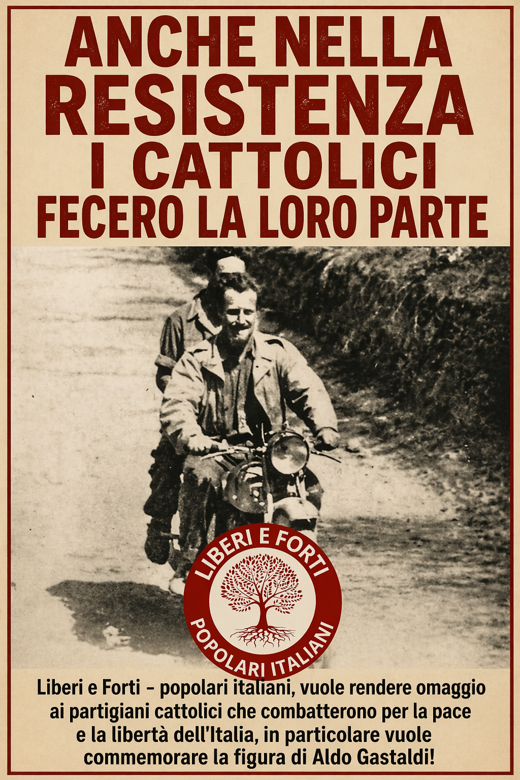 Anche i cattolici fecero la loro parte nella resistenza!